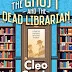 Cleo Coyle’s The Ghost and the Dead Librarian Opens a New Haunted Bookshop Mystery