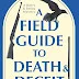 Michelle L. Cullen’s A Field Guide to Death and Deceit Brings Harry and Emma Back