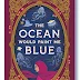 Zoulfa Katouh’s The Ocean Would Paint Me Blue Blends School Bullying and Magical Realism